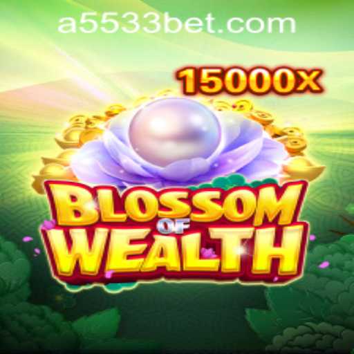 Exploring 'BlossomofWealth' and Mastering 5533bet PH Login